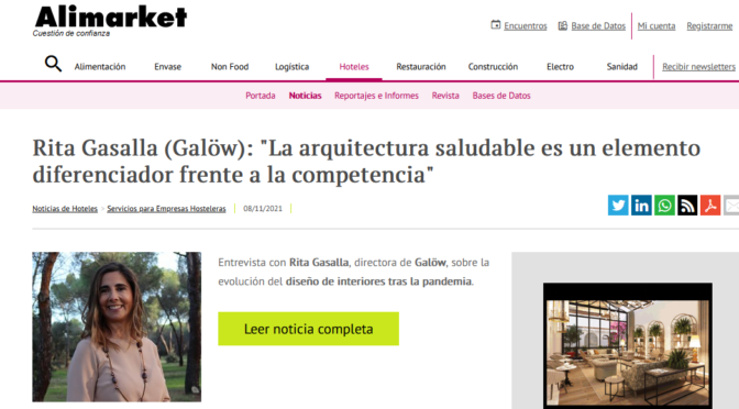 «La arquitectura saludable es un elemento diferenciador frente a la competencia» (Alimarket)