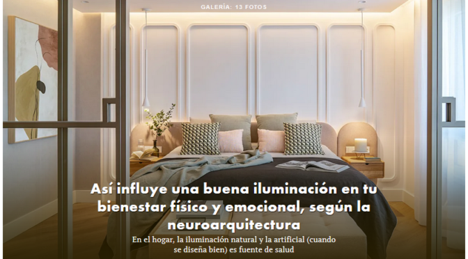 Así influye una buena iluminación en tu bienestar físico y emocional, según la neuroarquitectura (Hola.com)